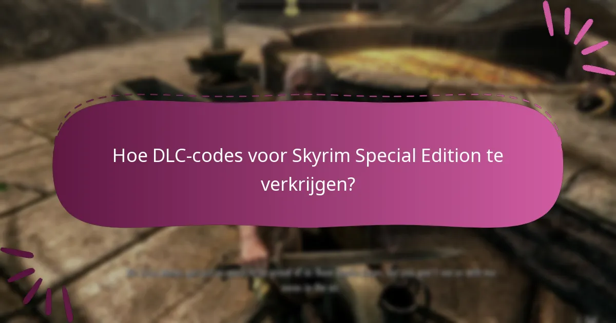 Welke seizoensgebonden aanbiedingen zijn er voor Skyrim Special Edition DLC?