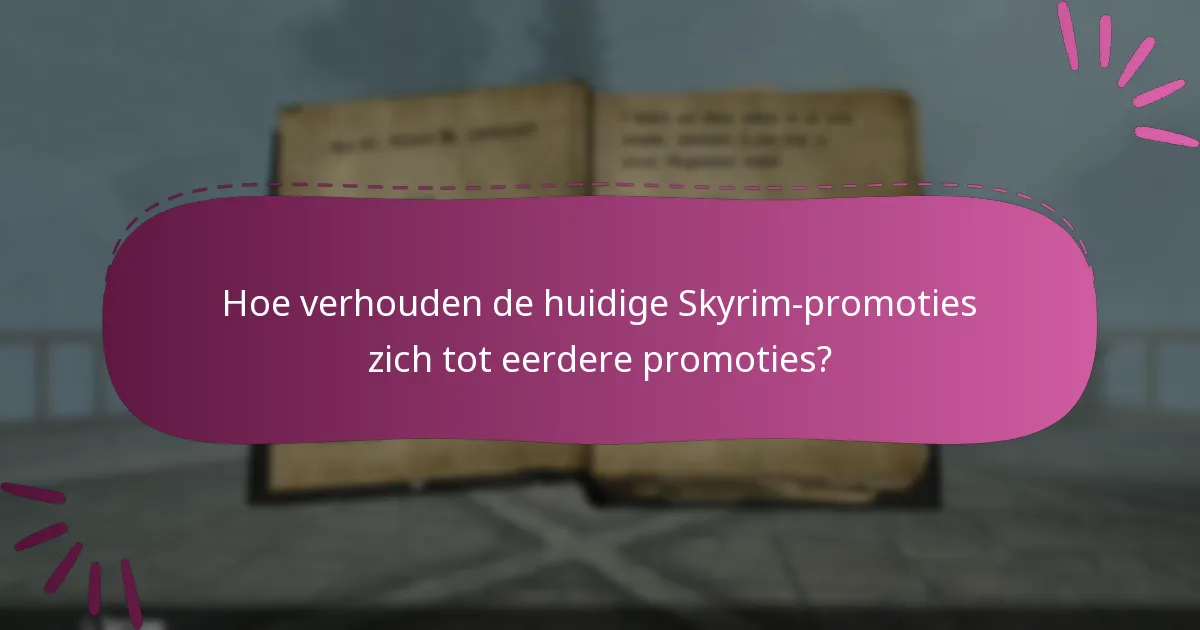 Welke promotionele evenementen zijn verbonden met Skyrim Special Edition?
