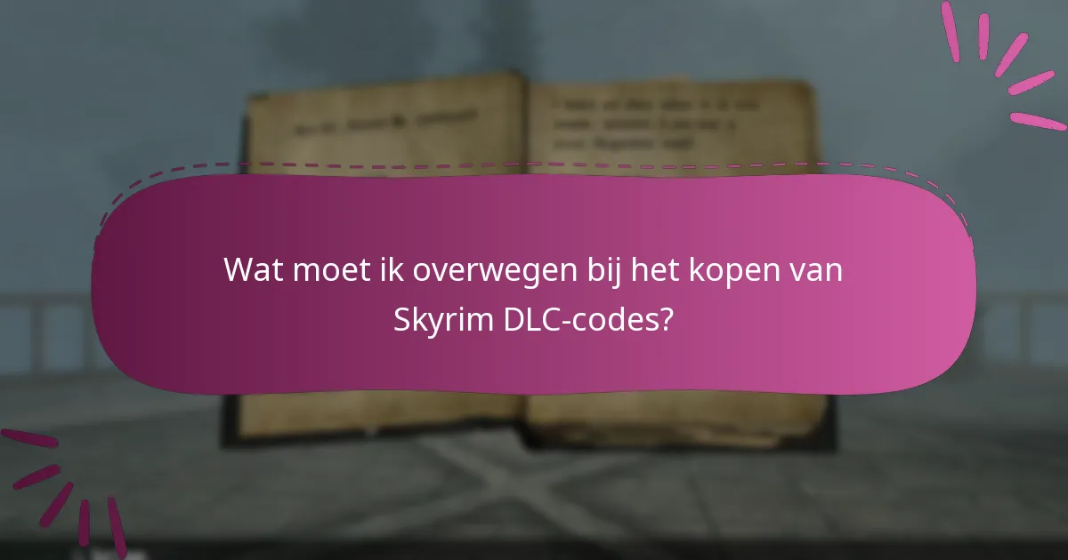 Welke tools zijn het beste voor het beheren van Skyrim DLC-codes?