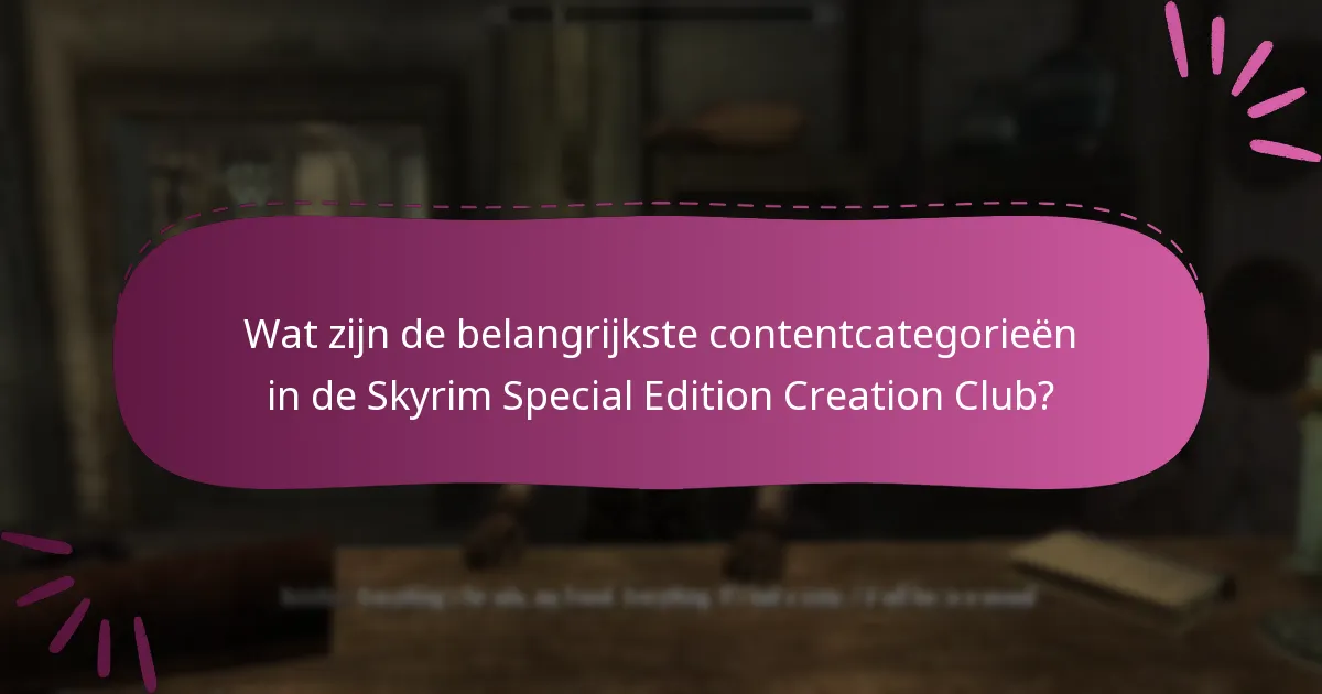 Hoe integreert Creation Club-content met de gameplay van Skyrim?