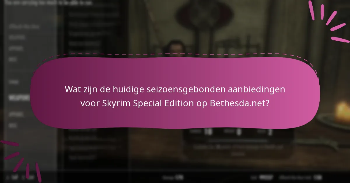 Welke platforms komen in aanmerking voor Skyrim Special Edition-promoties?