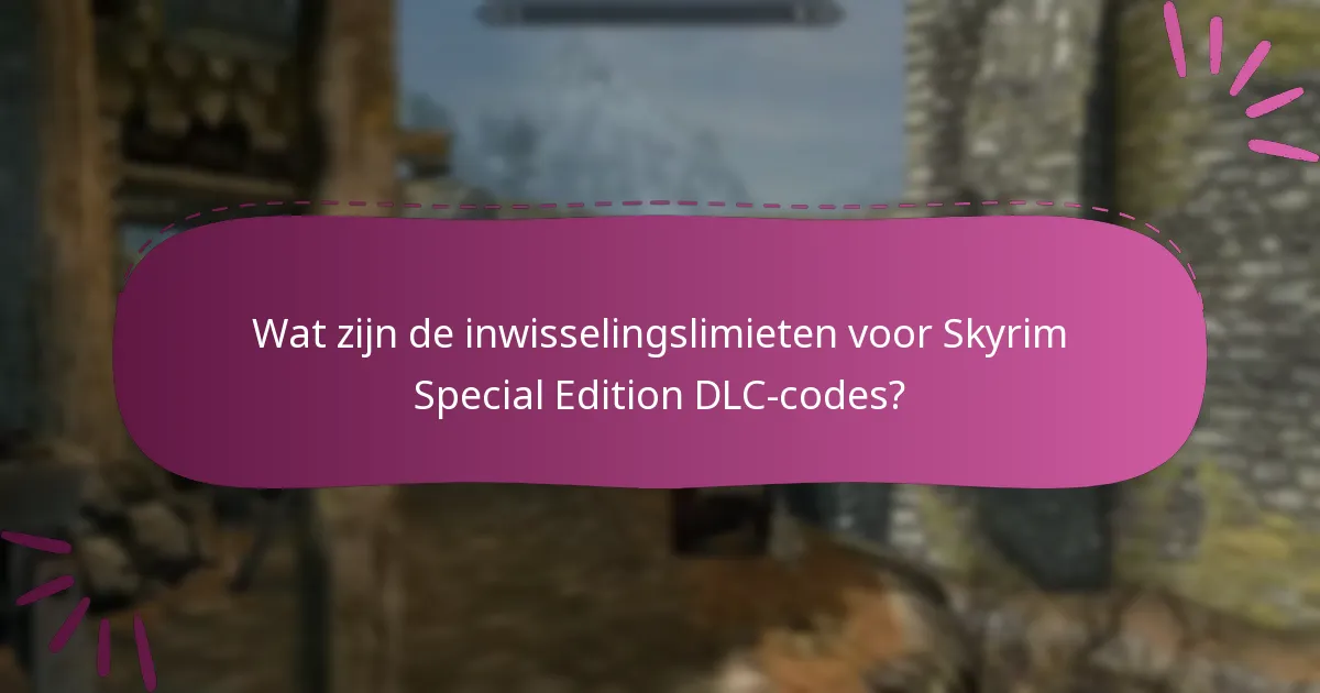 Waar kan ik geldige Skyrim Special Edition DLC-codes kopen?