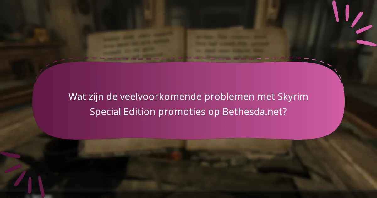 Welke promoties zijn momenteel beschikbaar voor Skyrim Special Edition?