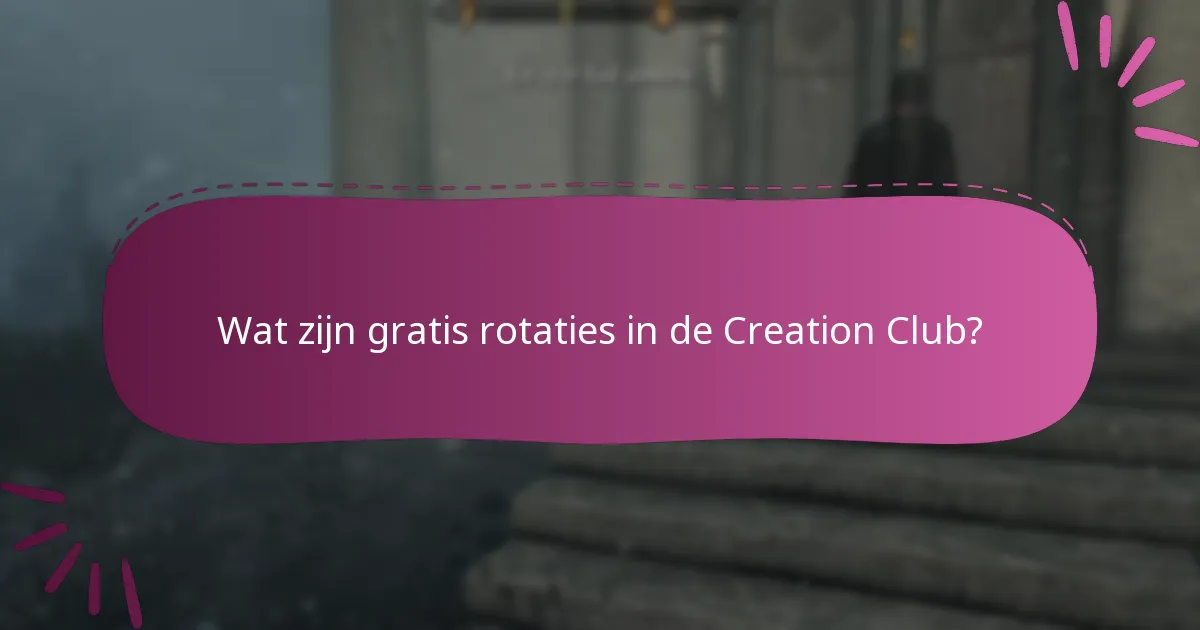 Welke exclusieve items zijn beschikbaar in de Creation Club?